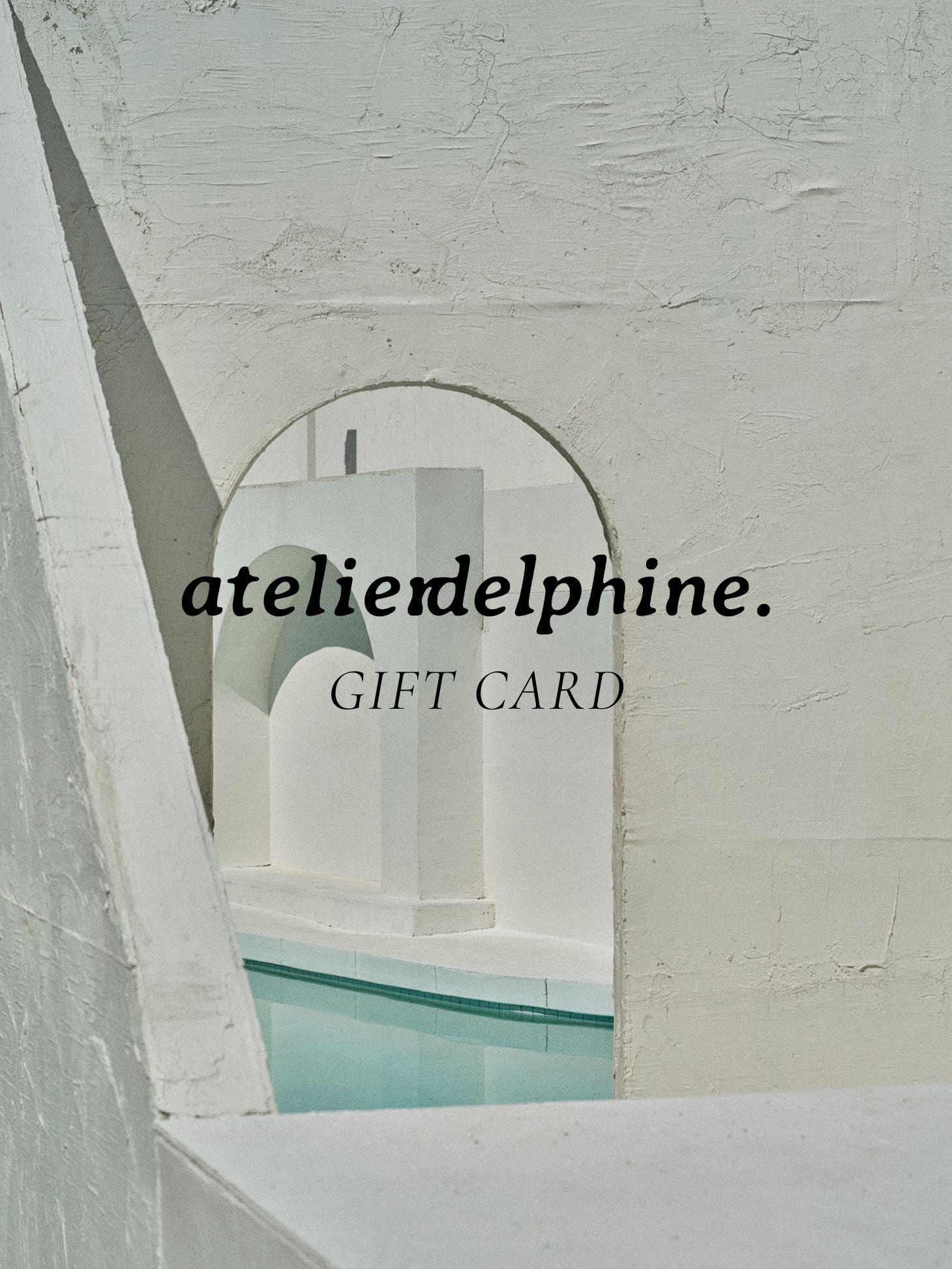 Atelier Delphine Gift Card
